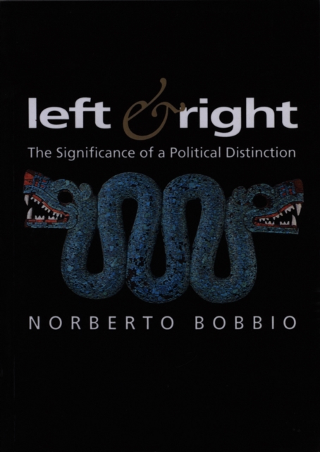 Left and Right : The Significance of a Political Distinction, EPUB eBook