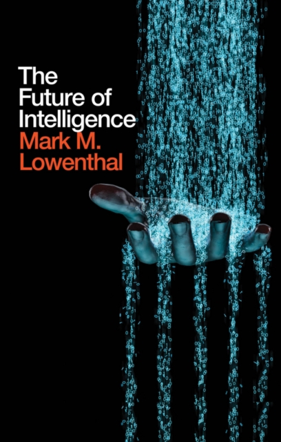 The Future of Intelligence, Hardback Book