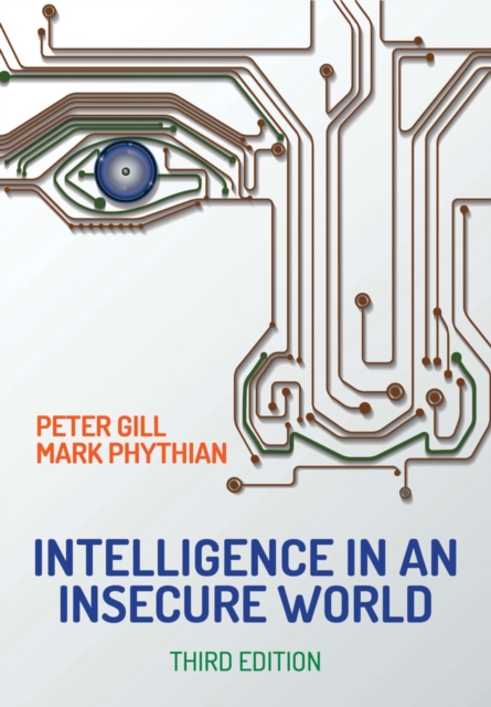 Intelligence in An Insecure World, Hardback Book