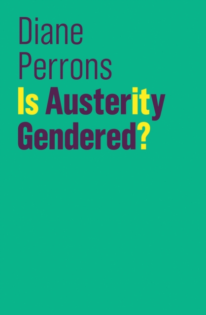 Is Austerity Gendered?, Paperback / softback Book
