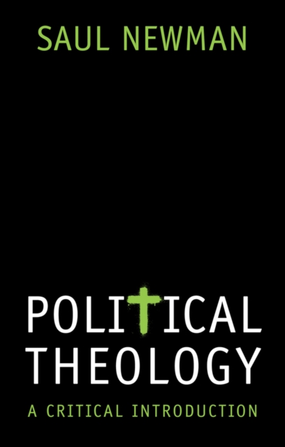 Political Theology : A Critical Introduction, Paperback / softback Book