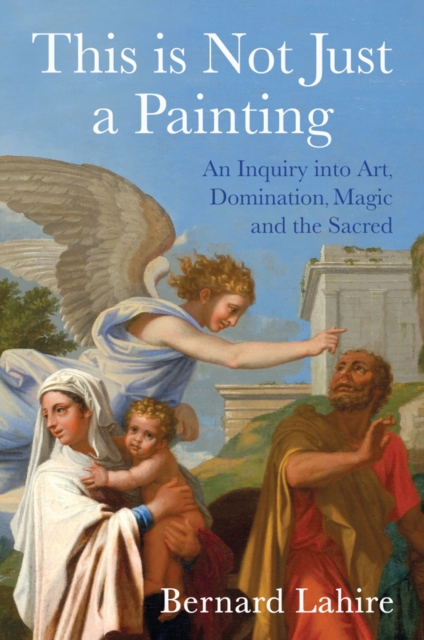 This is Not Just a Painting, Hardback Book