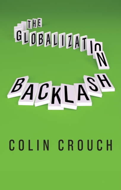 The Globalization Backlash, Paperback / softback Book