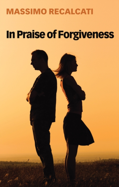 In Praise of Forgiveness, Paperback / softback Book
