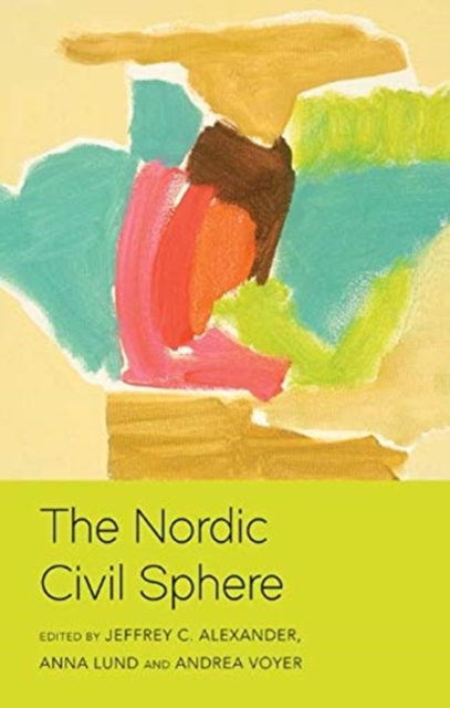 The Nordic Civil Sphere, Paperback / softback Book