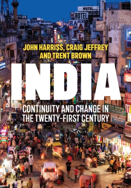 India : Continuity and Change in the Twenty-First Century, Hardback Book