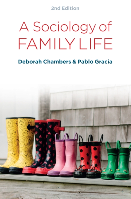 A Sociology of Family Life : Change and Diversity in Intimate Relations, Hardback Book