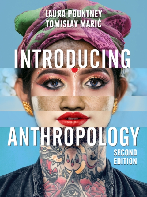 Introducing Anthropology : What Makes Us Human?, Paperback / softback Book