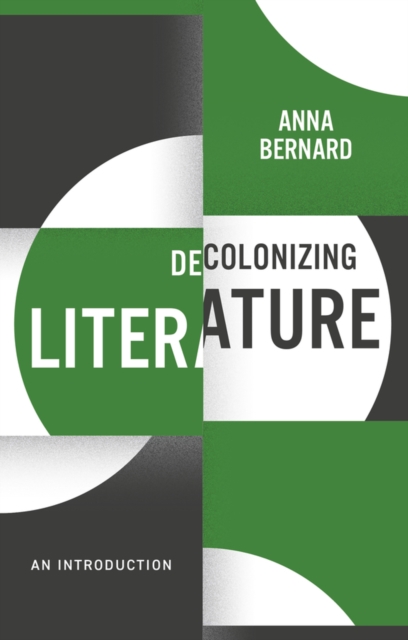 Decolonizing Literature : An Introduction, EPUB eBook
