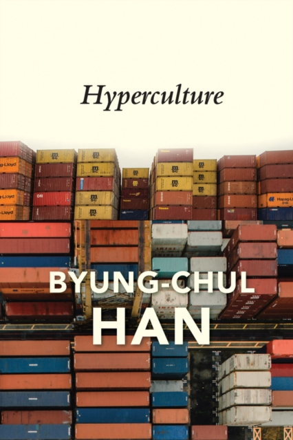 Hyperculture : Culture and Globalisation, EPUB eBook