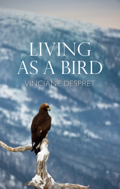 Living as a Bird, EPUB eBook