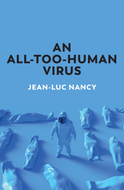 An All-Too-Human Virus, Hardback Book
