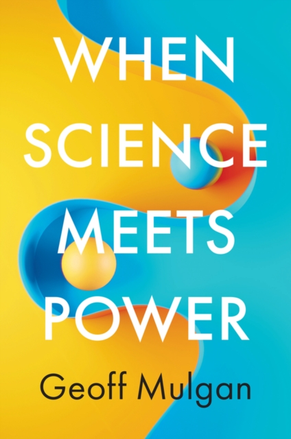 When Science Meets Power, Hardback Book