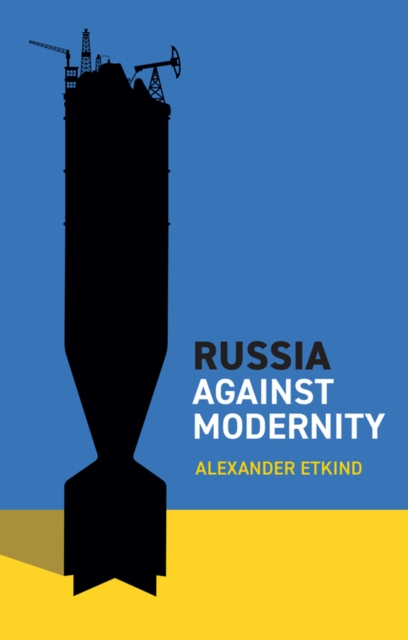 Russia Against Modernity, EPUB eBook