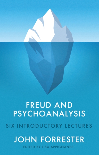 Freud and Psychoanalysis : Six Introductory Lectures, Paperback / softback Book