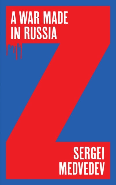 A War Made in Russia, Paperback / softback Book