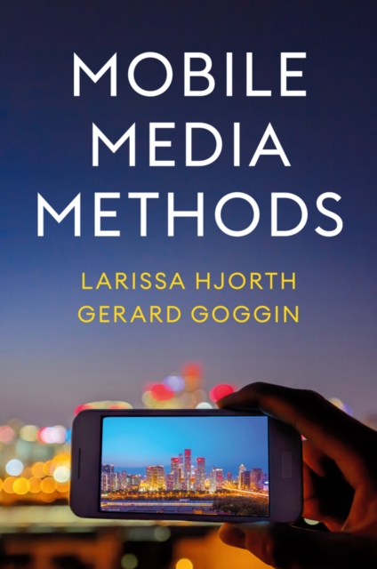 Mobile Media Methods, Hardback Book