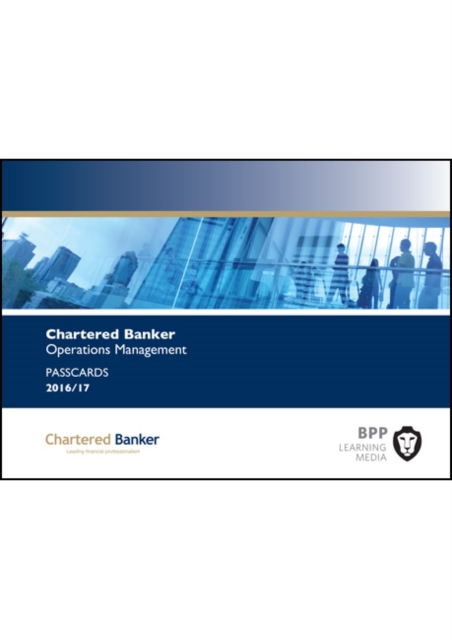 Chartered Banker Operations Management : Passcards, Spiral bound Book