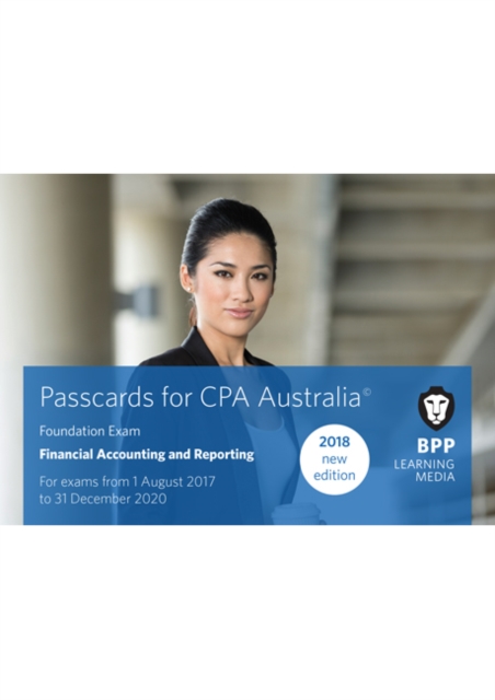 CPA Australia Financial Accounting and Reporting : Passcards, Spiral bound Book