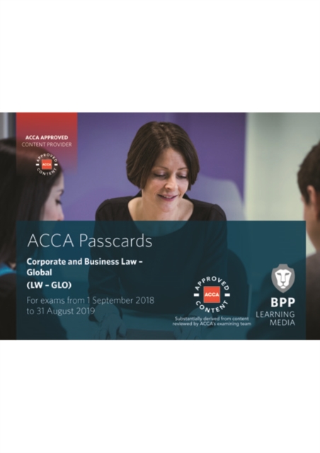 ACCA Corporate and Business Law (Global) : Passcards, Spiral bound Book