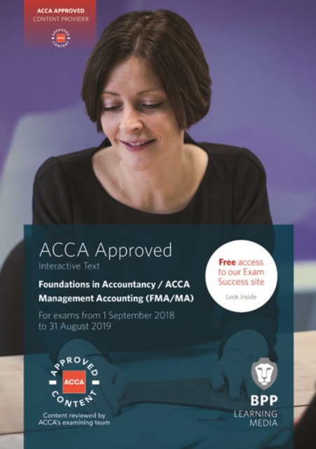 FIA Foundations in Management Accounting FMA (ACCA F2) : Interactive Text, Paperback / softback Book