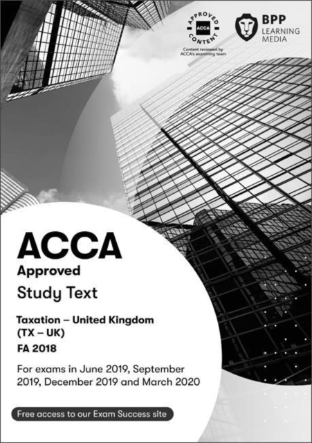 ACCA Taxation FA2018 : Study Text, Paperback / softback Book