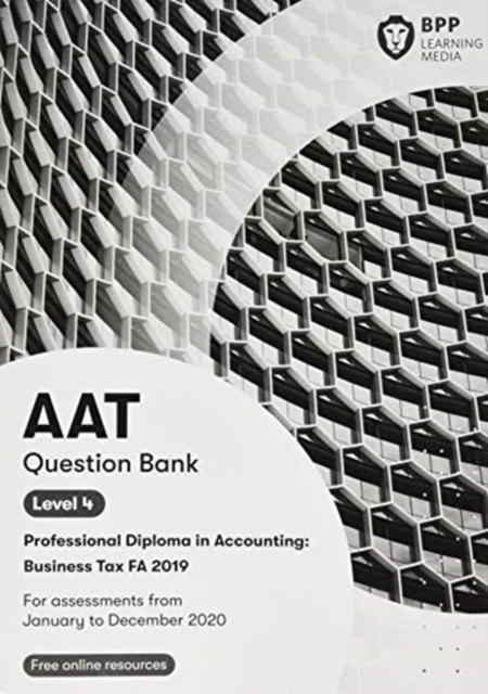 AAT Business Tax FA2019 : Question Bank, Paperback / softback Book