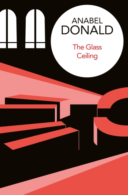 The Glass Ceiling, Hardback Book