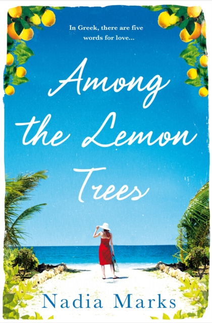 Among the Lemon Trees : Escape to an Island in the Sun with this Unputdownable Summer Read, EPUB eBook