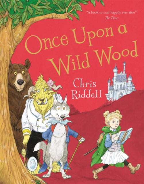 Once Upon a Wild Wood, Paperback / softback Book