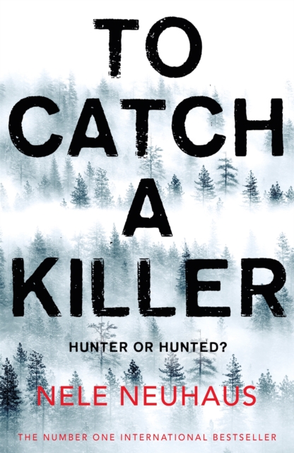 To Catch A Killer, Paperback / softback Book