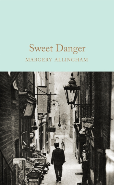 Sweet Danger, Hardback Book