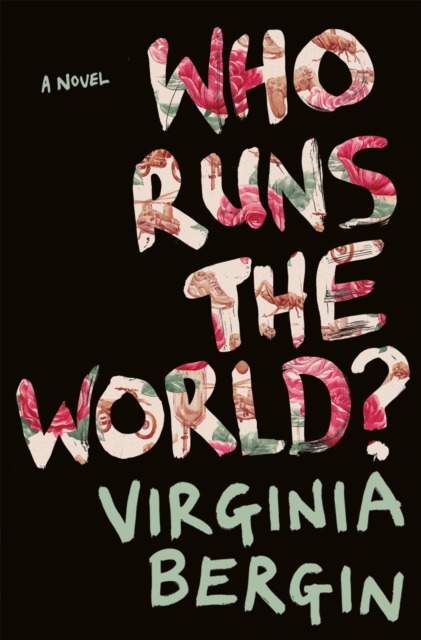 Who Runs the World?, Paperback / softback Book