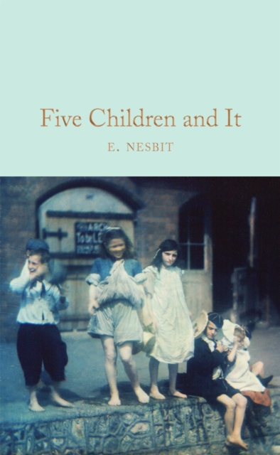 Five Children and It, Hardback Book