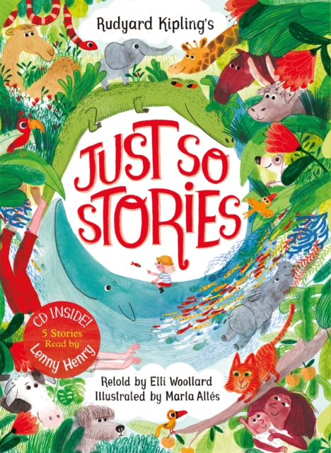 Rudyard Kipling's Just So Stories, retold by Elli Woollard : Book and CD Pack, Multiple-component retail product Book