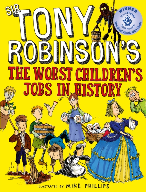 The Worst Children's Jobs in History, Paperback / softback Book
