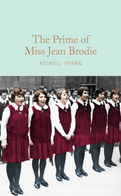 The Prime of Miss Jean Brodie, Hardback Book