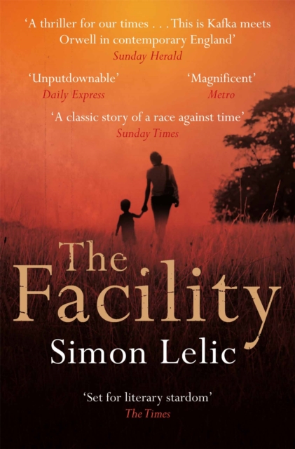 The Facility, Paperback / softback Book