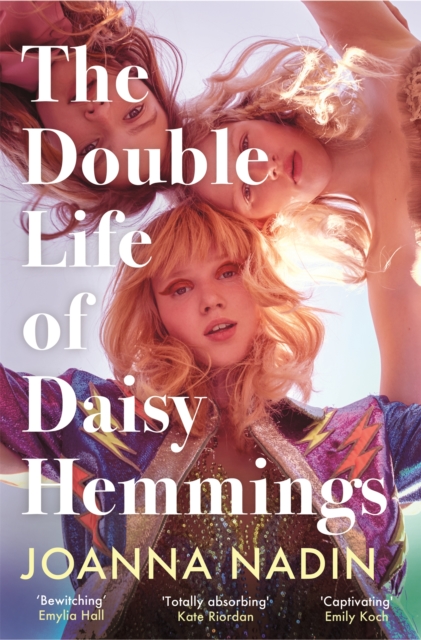 The Double Life of Daisy Hemmings : This Year's Escapist Sensation, Paperback / softback Book
