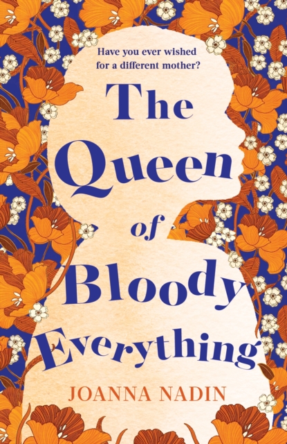 The Queen of Bloody Everything, EPUB eBook