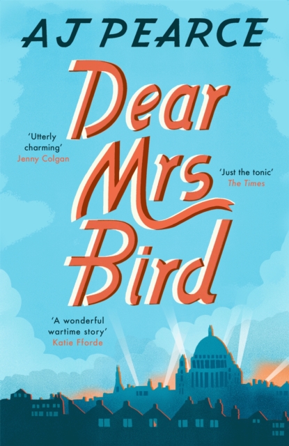Dear Mrs Bird : The Richard & Judy Book Club Pick and Sunday Times Bestseller, EPUB eBook