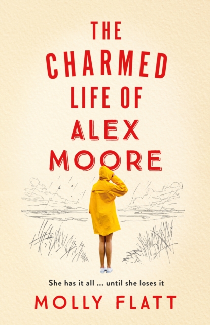 The Charmed Life of Alex Moore, Hardback Book
