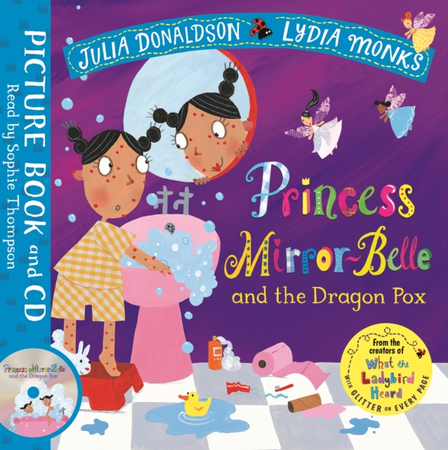 Princess Mirror-Belle and the Dragon Pox : Book and CD Pack, Mixed media product Book