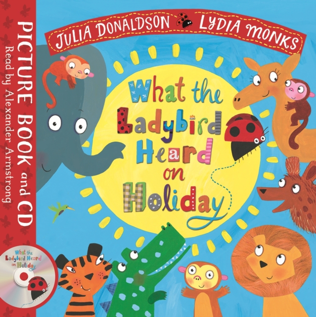 What the Ladybird Heard on Holiday : Book and CD Pack, Mixed media product Book