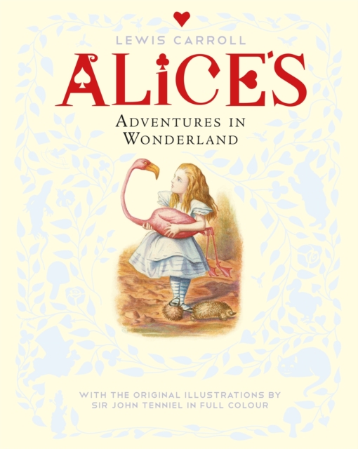 Alice's Adventures in Wonderland, Paperback / softback Book