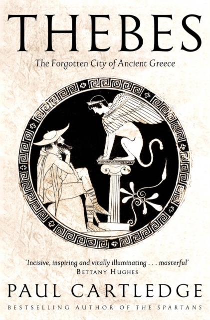 Thebes : The Forgotten City of Ancient Greece, EPUB eBook