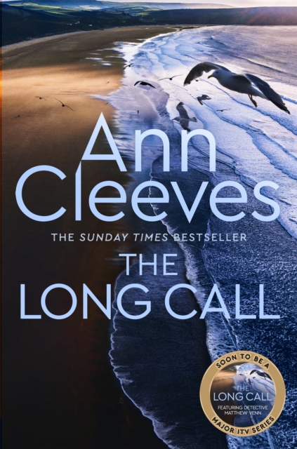 The Long Call : Now a major ITV series starring Ben Aldridge as Detective Matthew Venn, Paperback / softback Book