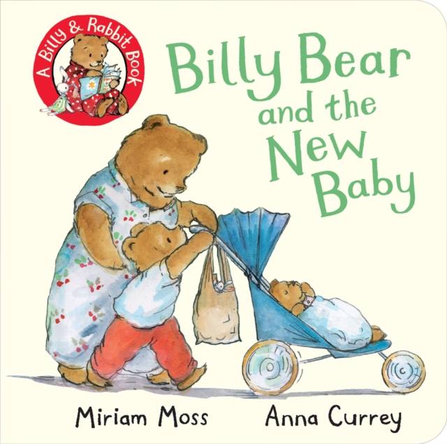 Billy Bear and the New Baby, Board book Book