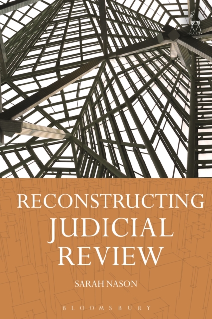 Reconstructing Judicial Review, Hardback Book