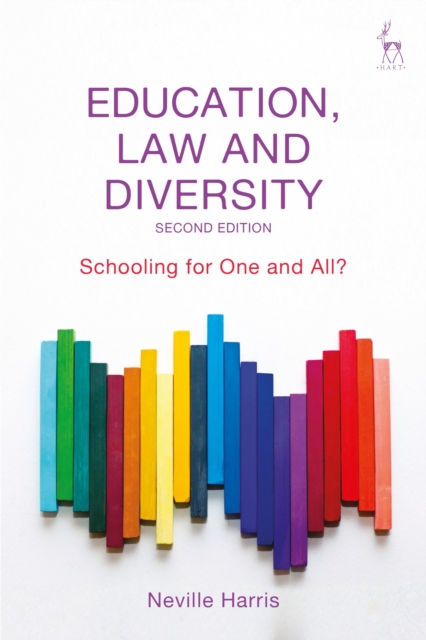 Education, Law and Diversity : Schooling for One and All?, Hardback Book